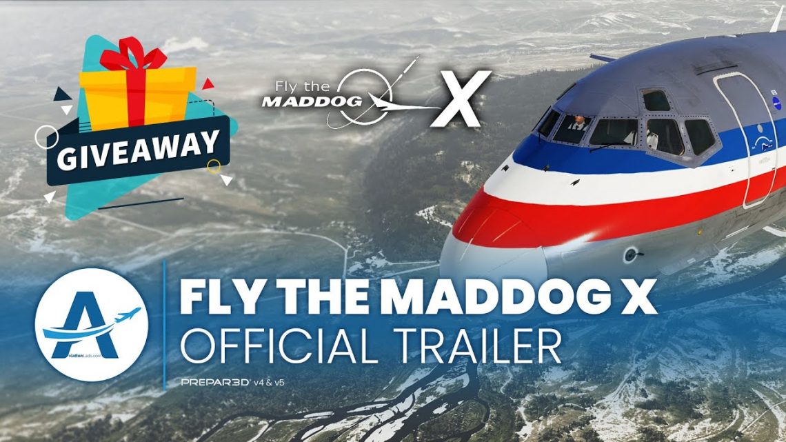 LEONARDO SOFTWARE – FLY THE MADDOG X 64 BIT P3D5 LEONARDO SOFTWARE – FLY THE MADDOG X 64 BIT P3D5