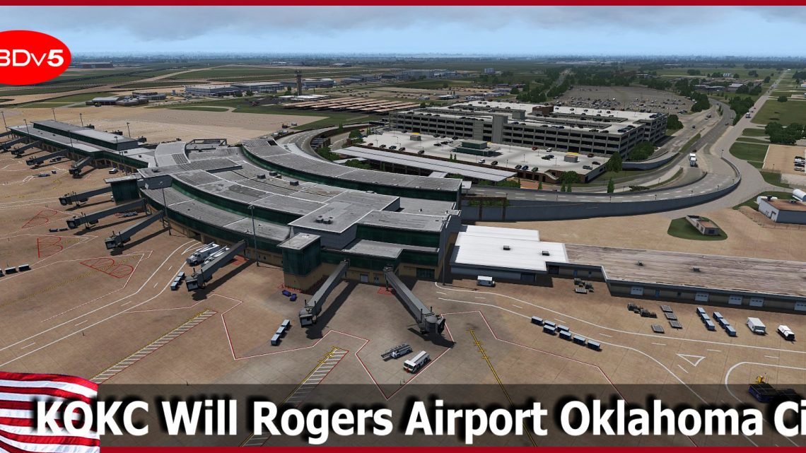 RFSCENERYBUILDING – KOKC WILL ROGERS OKLAHOMA CITY P3D5 RFSCENERYBUILDING – KOKC WILL ROGERS OKLAHOMA CITY P3D5