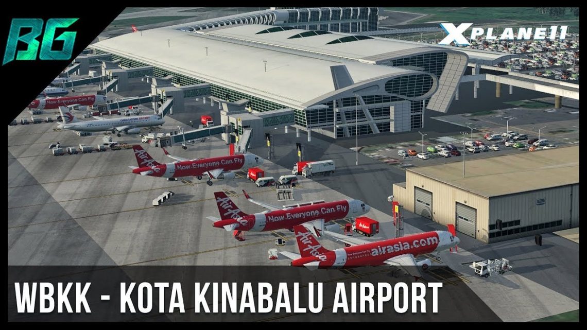 JUSTASIA – WBKK – KOTA KINABALU AIRPORT JUSTASIA – WBKK – KOTA KINABALU AIRPORT