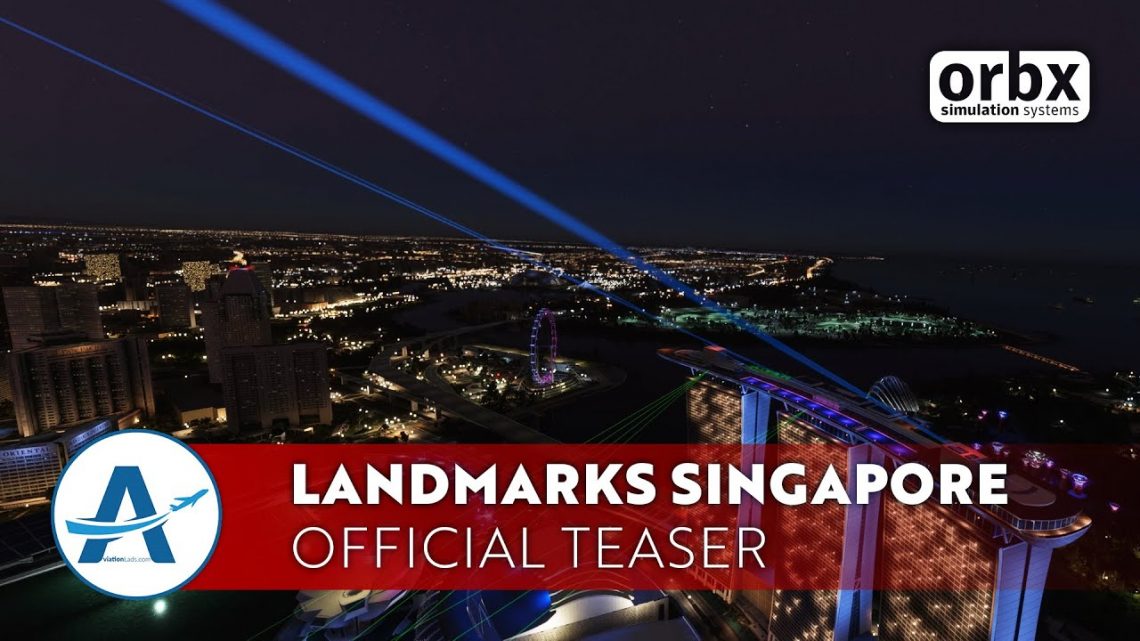 Orbx – Landmarks Singapore City Pack (опрос внутри) Orbx – Landmarks Singapore City Pack (опрос внутри)